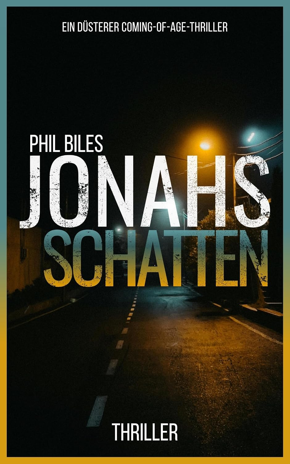 Buchcover Jonahs Schatten von Phil Biles